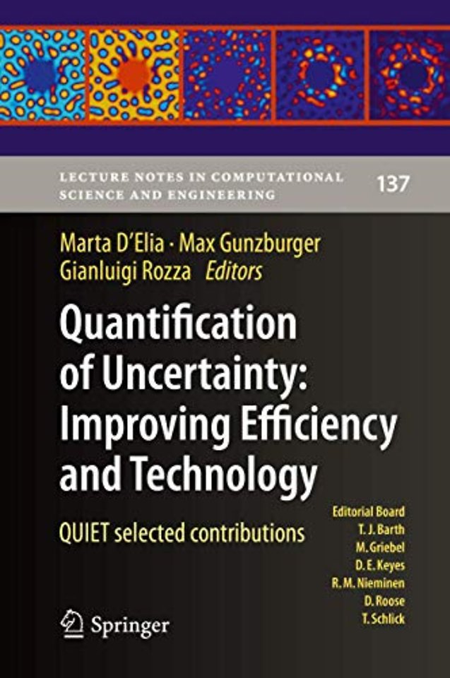 Quantification of Uncertainty: Improving Efficiency and Technology