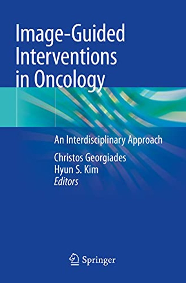 Image-Guided Interventions in Oncology