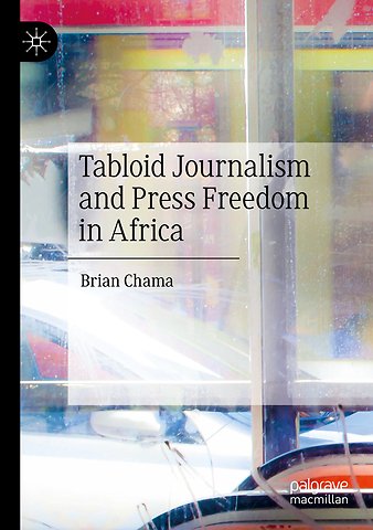 Tabloid Journalism and Press Freedom in Africa