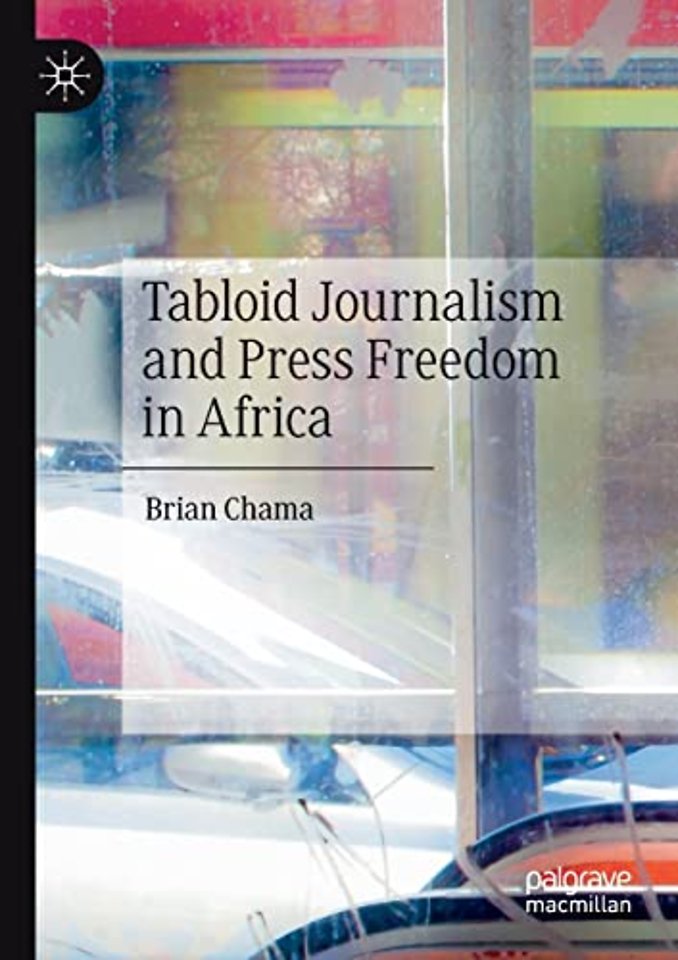 Tabloid Journalism and Press Freedom in Africa