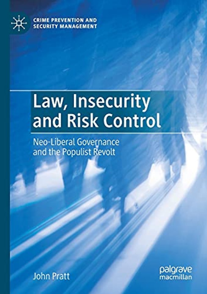 Law, Insecurity and Risk Control