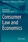 Consumer Law and Economics Consumer Law and Economics