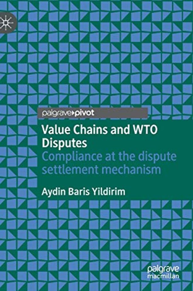 Value Chains and WTO Disputes