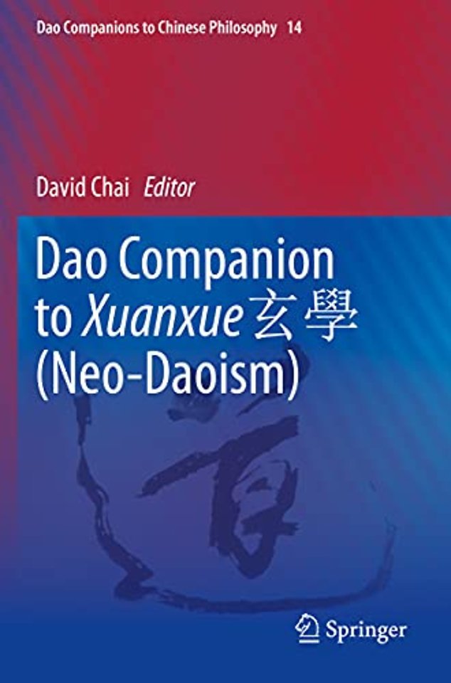 Dao Companion to Xuanxue 玄學 (Neo-Daoism)