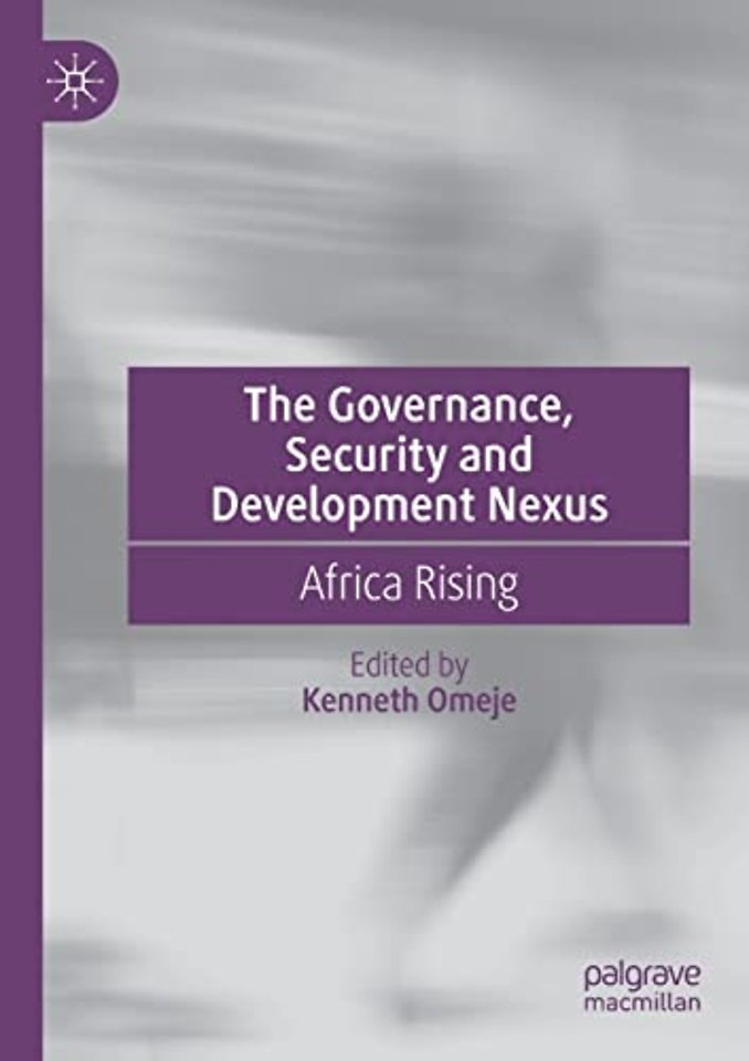 The Governance, Security and Development Nexus