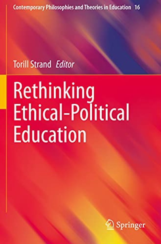 Rethinking Ethical-Political Education