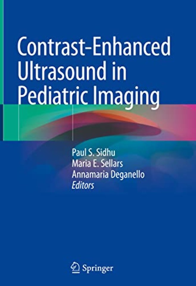 Contrast-Enhanced Ultrasound in Pediatric Imaging