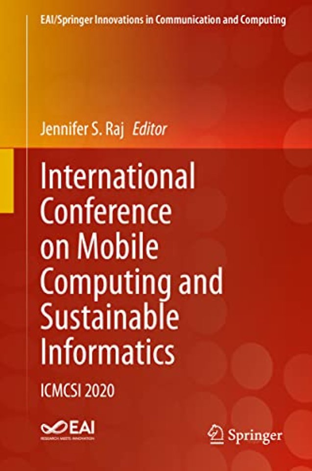 International Conference on Mobile Computing and Sustainable Informatics