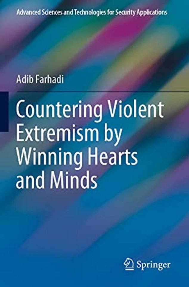 Countering Violent Extremism by Winning Hearts and Minds