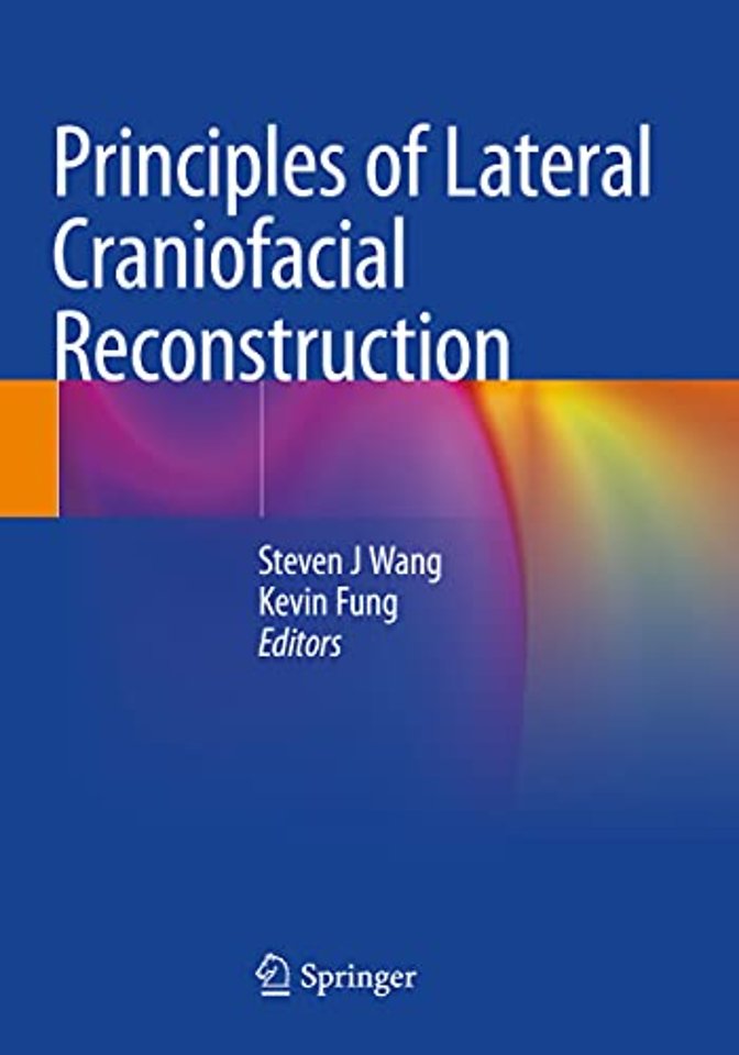 Principles of Lateral Craniofacial Reconstruction