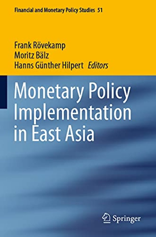 Monetary Policy Implementation in East Asia