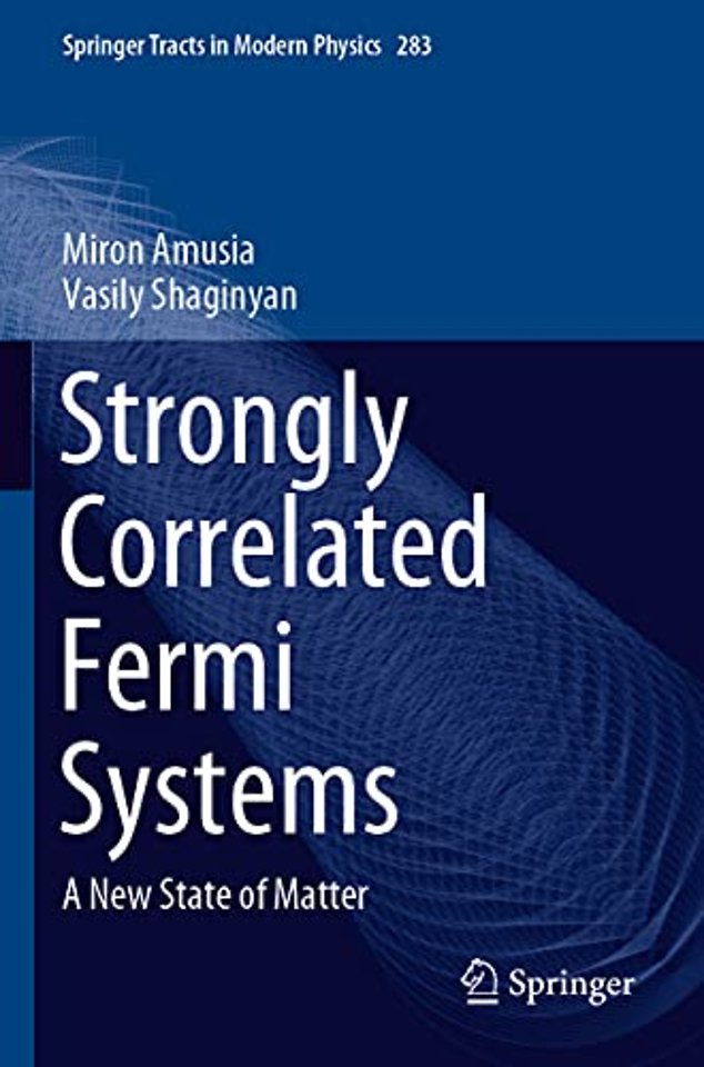 Strongly Correlated Fermi Systems