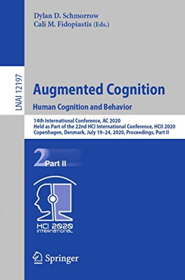 Augmented Cognition. Human Cognition and Behavior