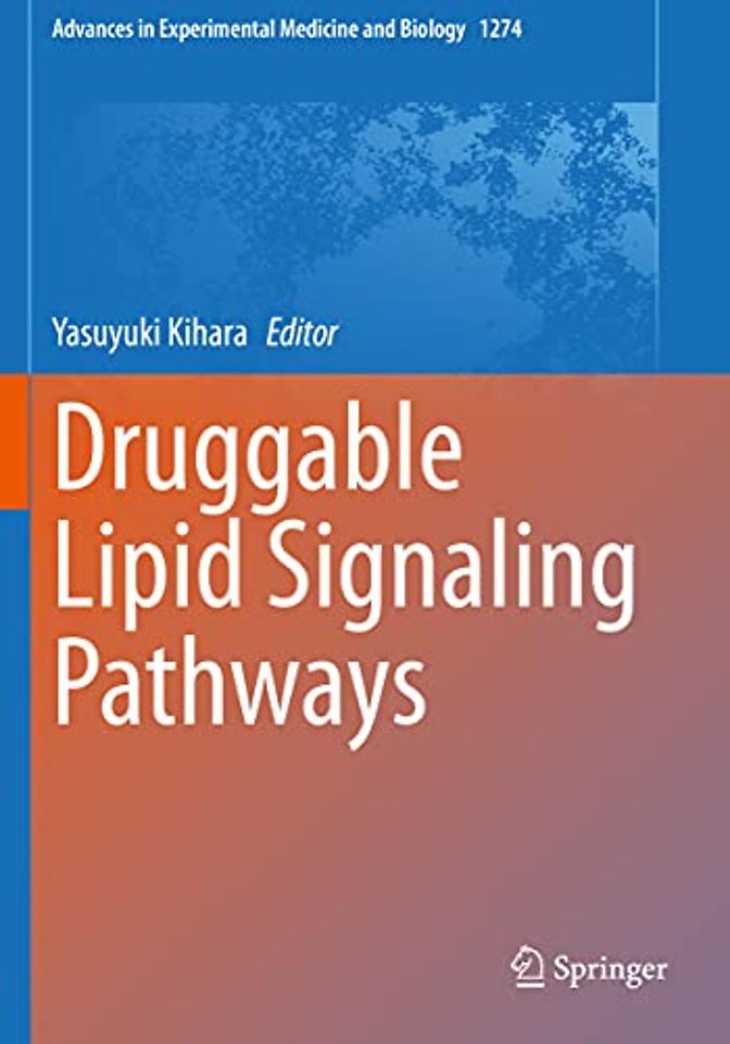 Druggable Lipid Signaling Pathways