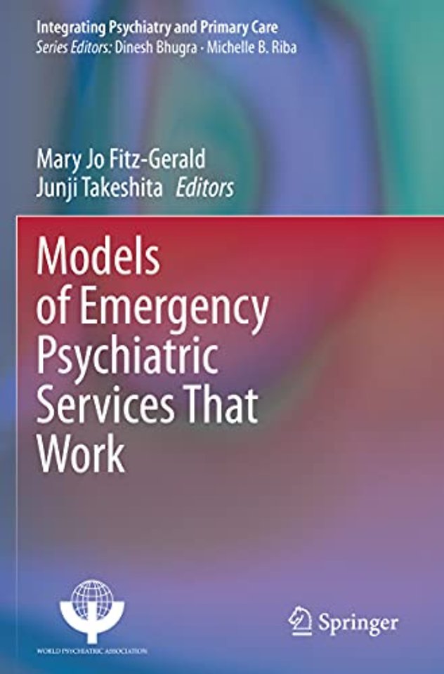 Models of Emergency Psychiatric Services That Work