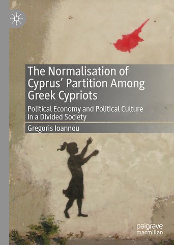 The Normalisation of Cyprus’ Partition Among Greek Cypriots