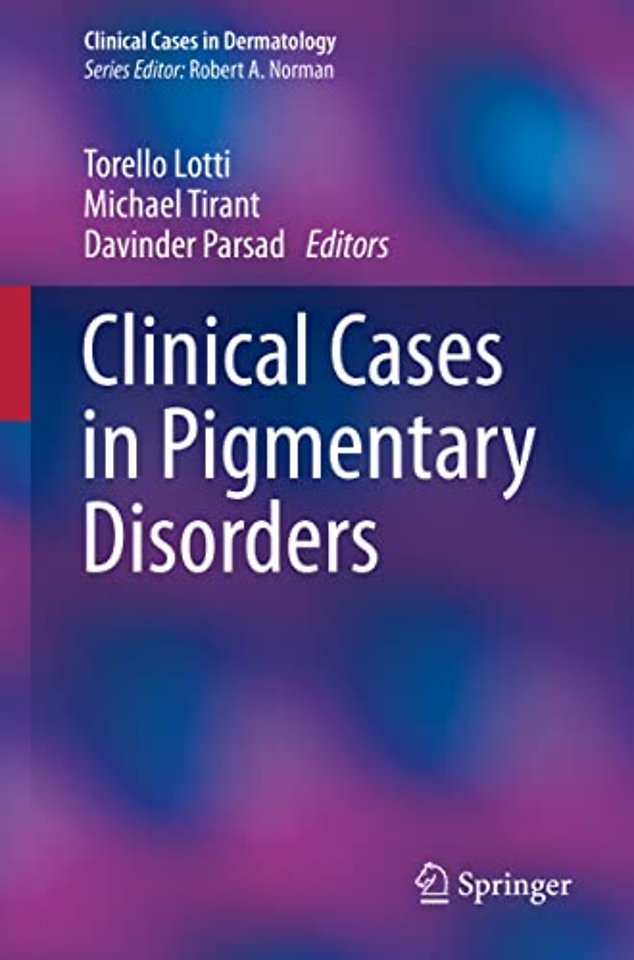 Clinical Cases in Pigmentary Disorders