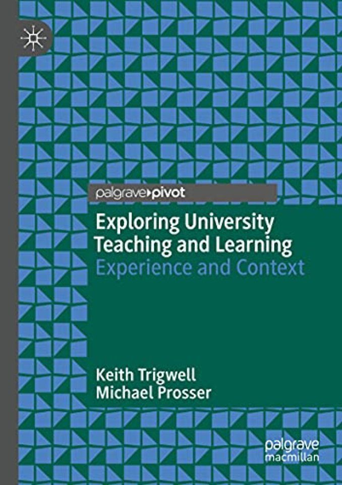 Exploring University Teaching and Learning