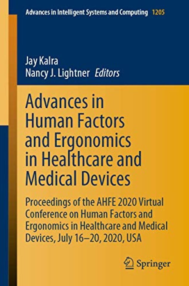 Advances in Human Factors and Ergonomics in Healthcare and Medical Devices