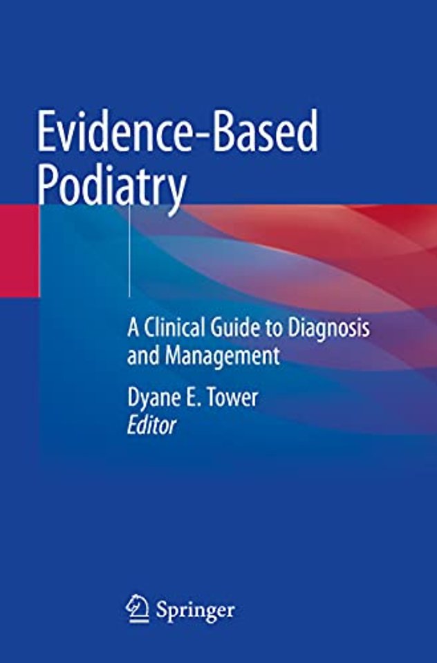 Evidence-Based Podiatry