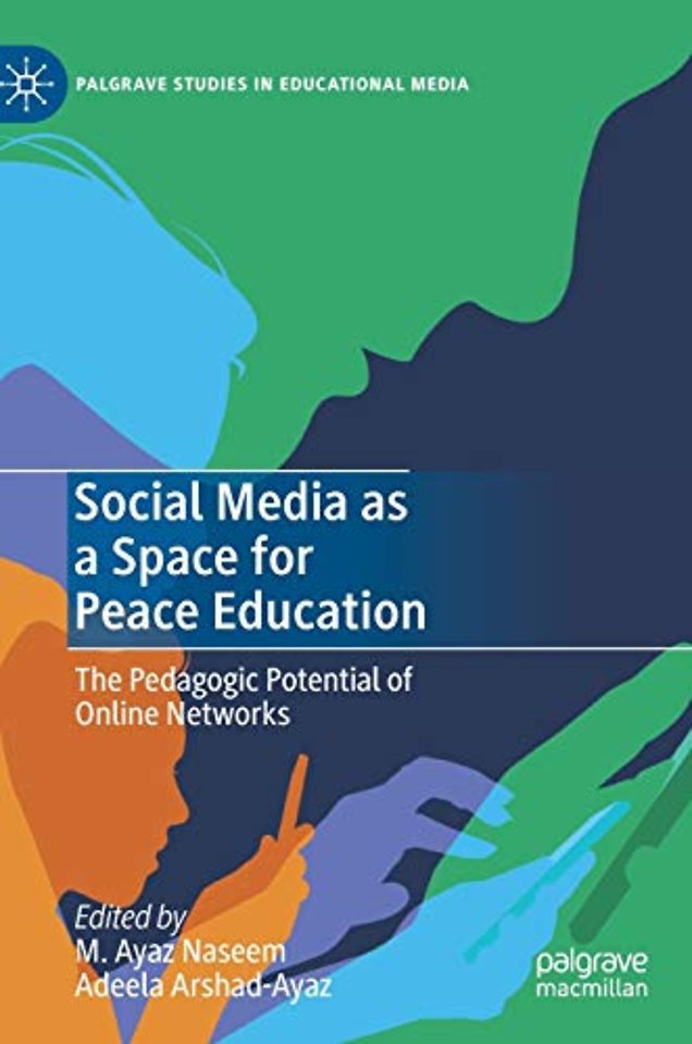 Social Media as a Space for Peace Education