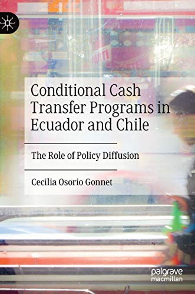 Conditional Cash Transfer Programs in Ecuador and Chile
