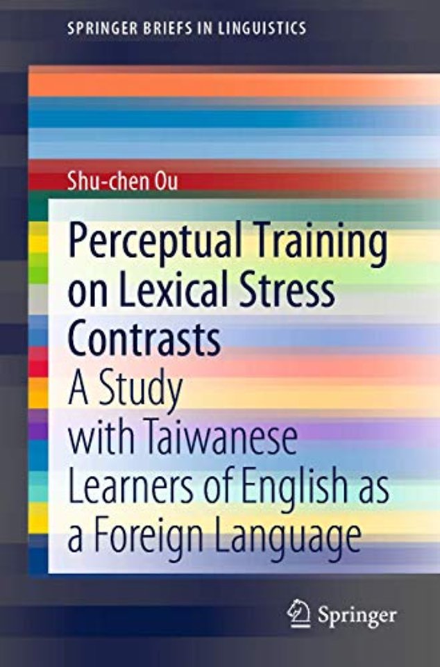 Perceptual Training on Lexical Stress Contrasts