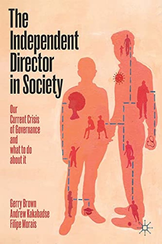 The Independent Director in Society