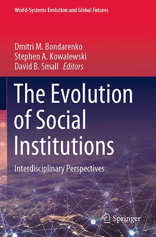 The Evolution of Social Institutions