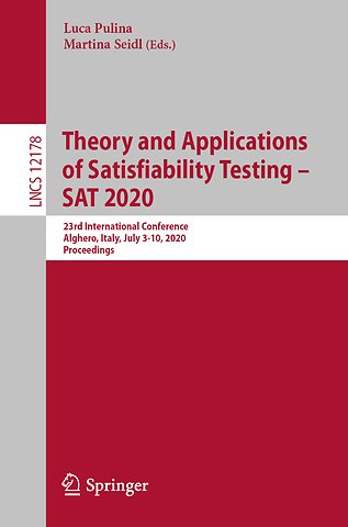 Theory and Applications of Satisfiability Testing – SAT 2020
