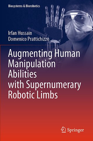 Augmenting Human Manipulation Abilities with Supernumerary Robotic Limbs