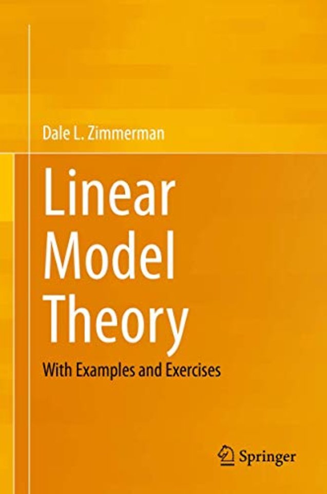 Linear Model Theory