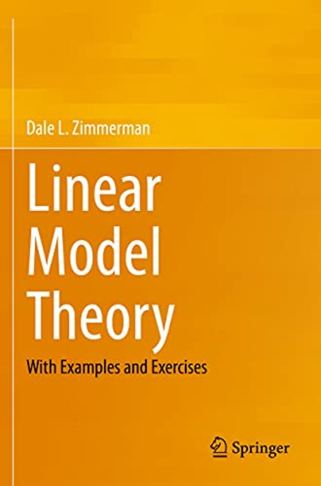 Linear Model Theory