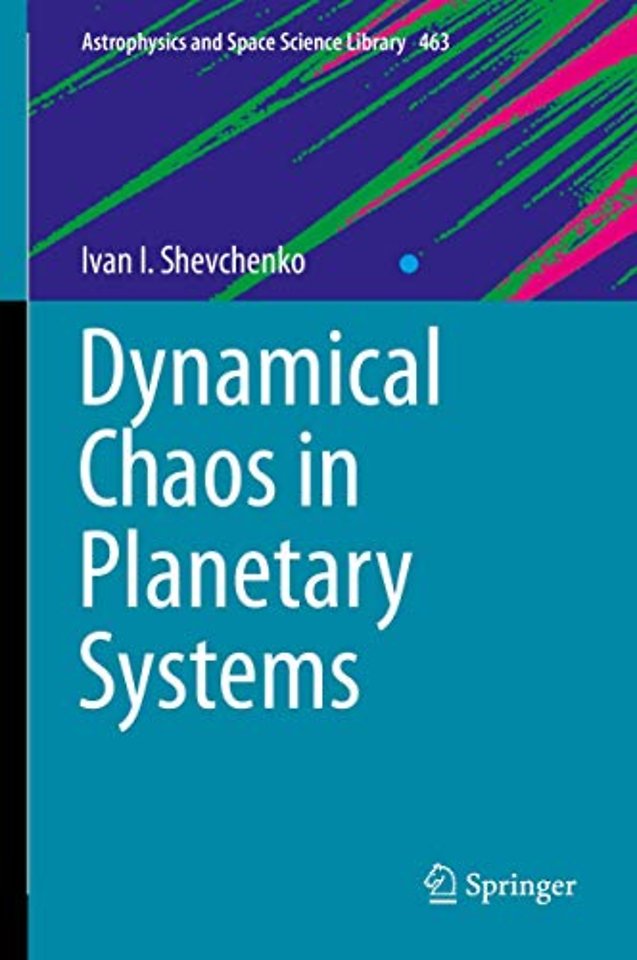 Dynamical Chaos in Planetary Systems