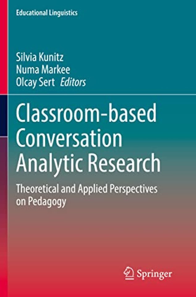 Classroom-based Conversation Analytic Research