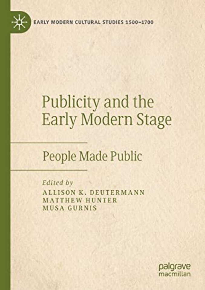 Publicity and the Early Modern Stage