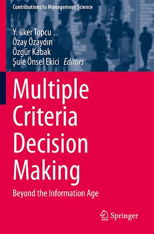 Multiple Criteria Decision Making