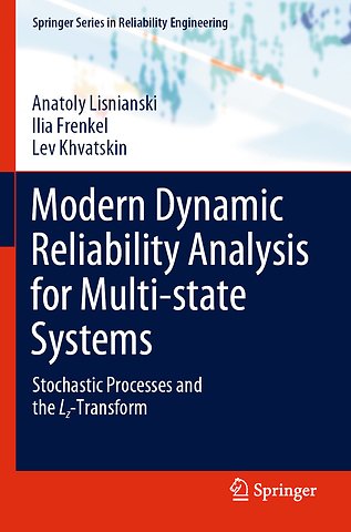Modern Dynamic Reliability Analysis for Multi-state Systems