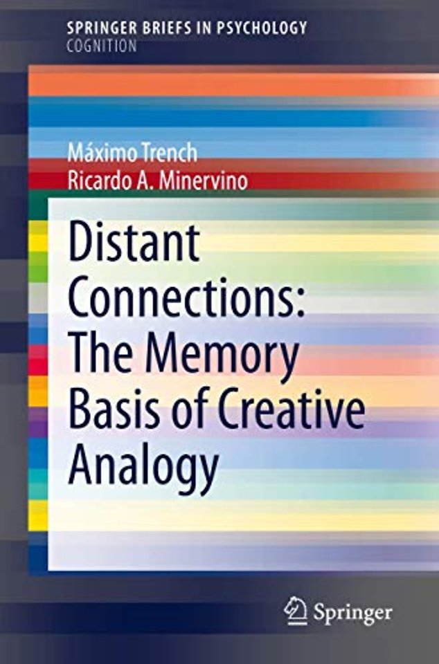 Distant Connections: The Memory Basis of Creative Analogy