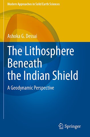 The Lithosphere Beneath the Indian Shield