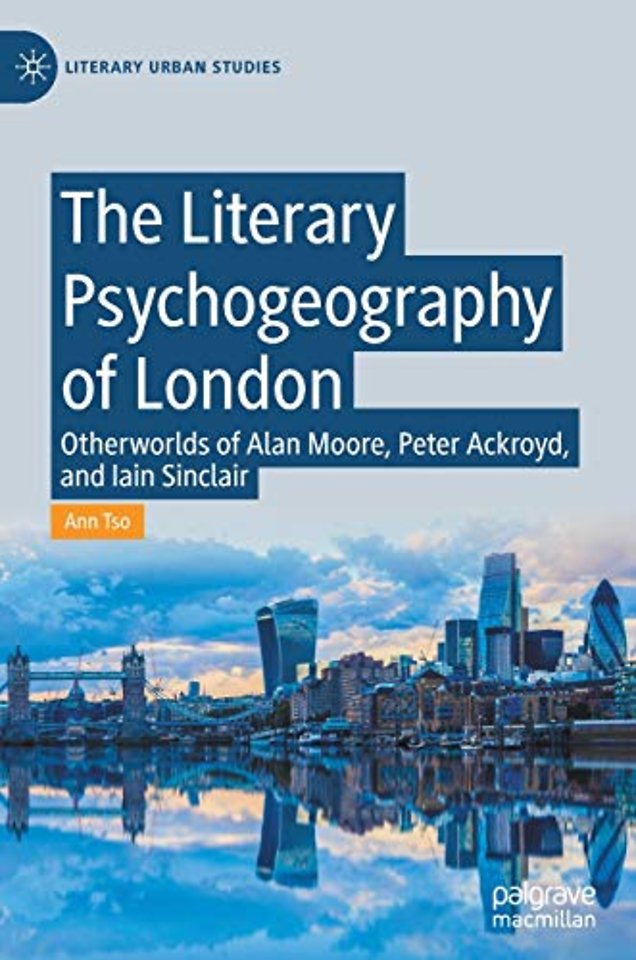 The Literary Psychogeography of London
