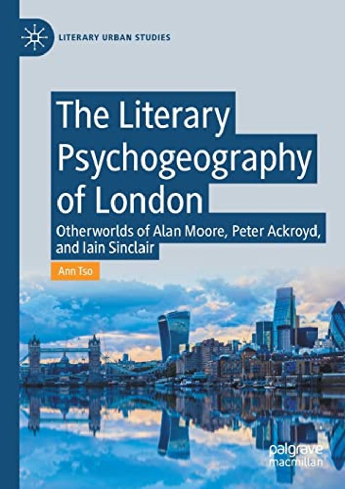 The Literary Psychogeography of London