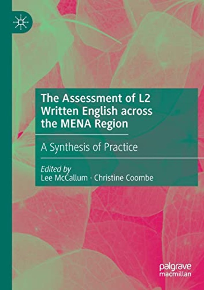 The Assessment of L2 Written English across the MENA Region