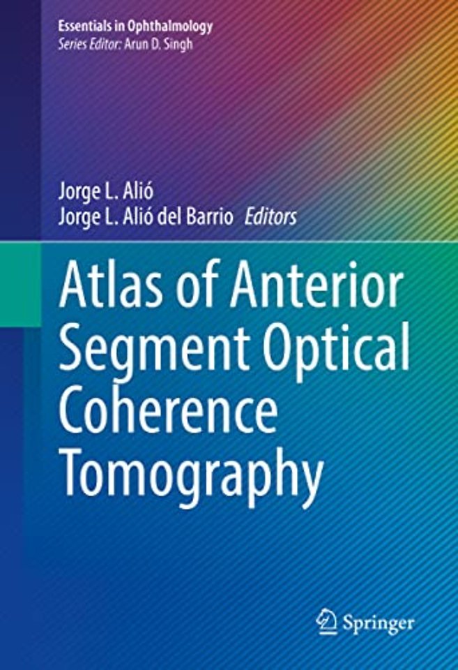 Atlas of Anterior Segment Optical Coherence Tomography