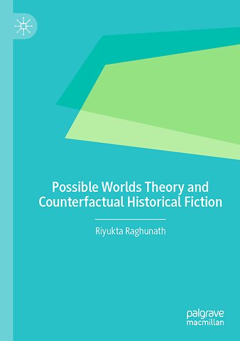 Possible Worlds Theory and Counterfactual Historical Fiction