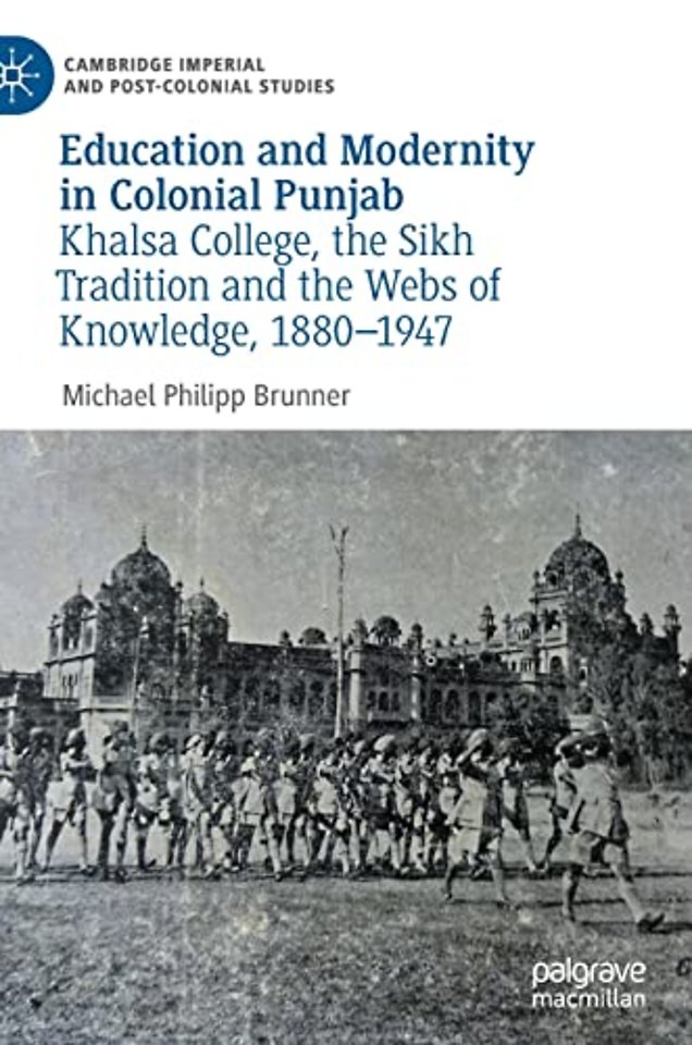 Education and Modernity in Colonial Punjab