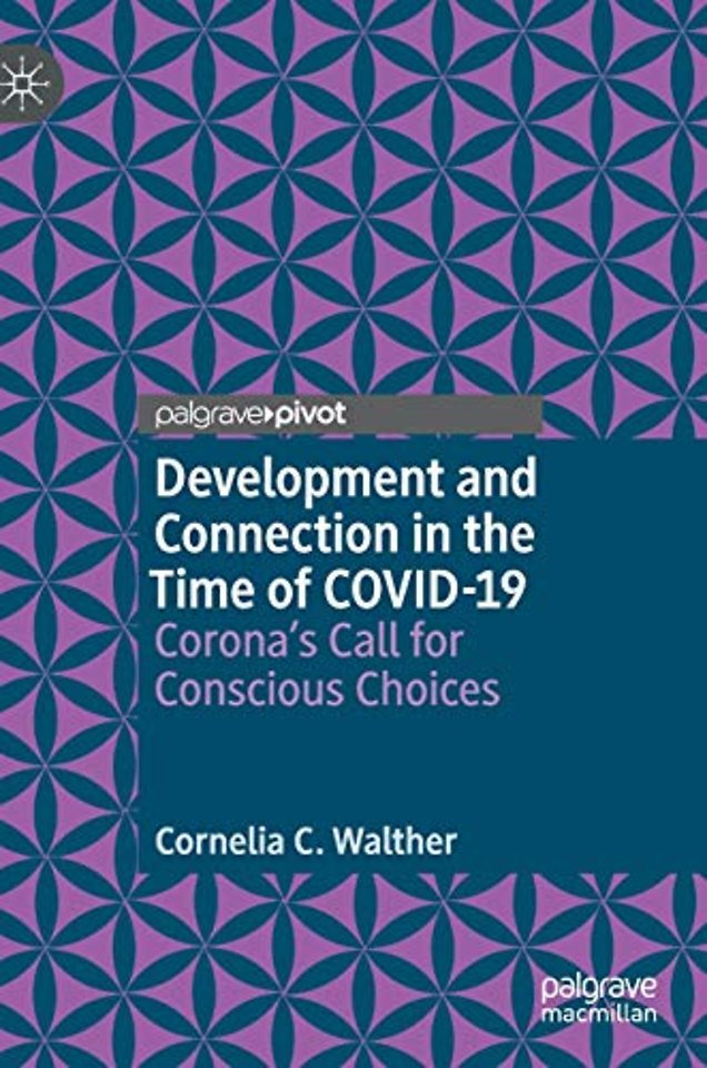 Development and Connection in the Time of COVID-19