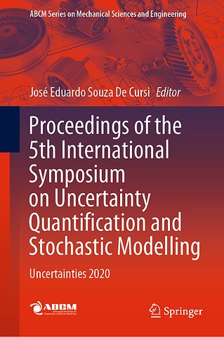Proceedings of the 5th International Symposium on Uncertainty Quantification and Stochastic Modelling
