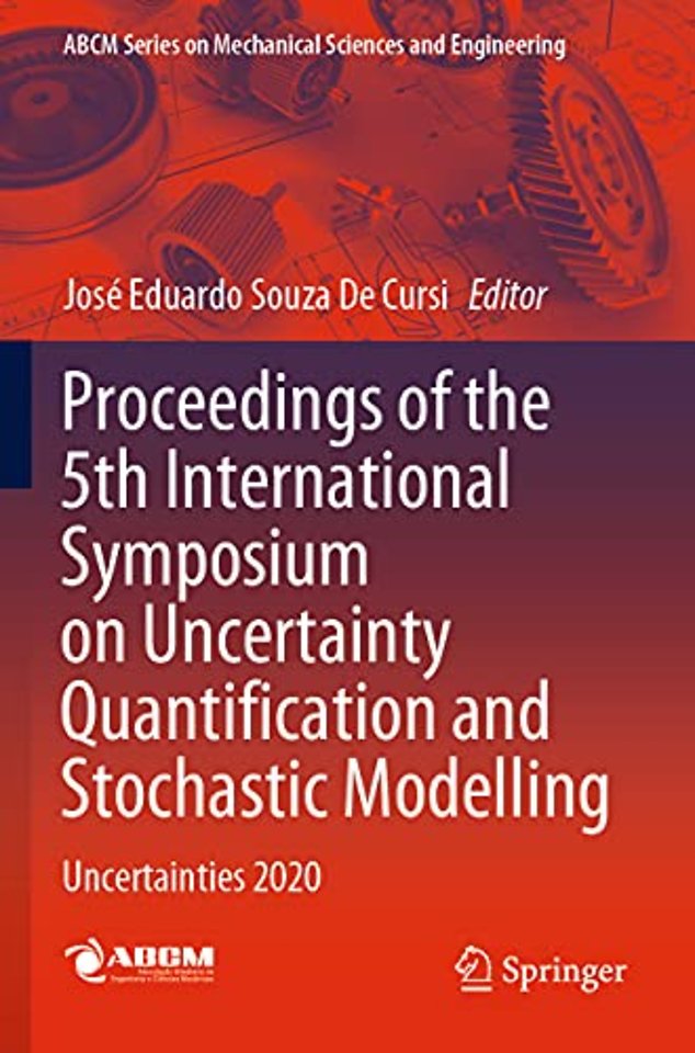 Proceedings of the 5th International Symposium on Uncertainty Quantification and Stochastic Modelling