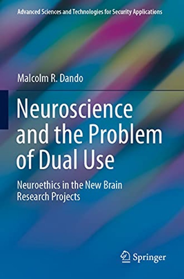 Neuroscience and the Problem of Dual Use